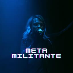 Meta Militante